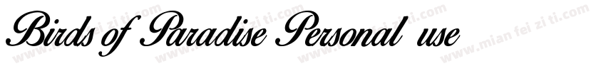 Birds of Paradise Personal use字体转换